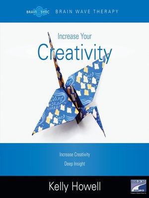 cover image of Increase Your Creativity
